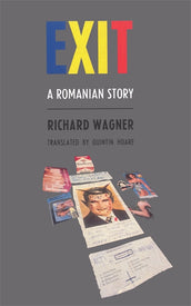 Cover of “Exit: A Romanian Story”