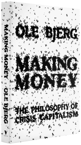 Cover of “Making Money: The Philosophy of Crisis Capitalism”