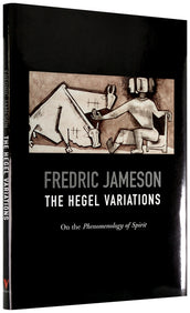 Cover of “The Hegel Variations: On the Phenomenology of Spirit”