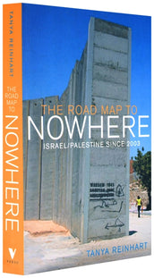 Cover of “The Road Map to Nowhere: Israel/Palestine Since 2003”