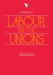 Cover of “Labour and the Unions”