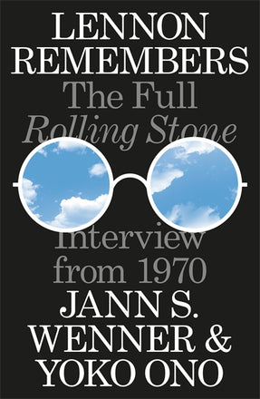 Cover of “Lennon Remembers: The Full 'Rolling Stone' Interviews from 1970”
