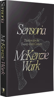 Cover of “Sensoria: Thinkers for the Twentieth-first Century”