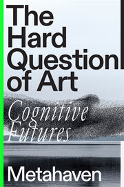 The Hard Question of Art