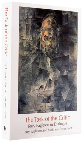 Cover of “The Task of the Critic: Terry Eagleton in Dialogue”