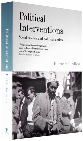 Cover of “Political Interventions: Social Science and Political Action”