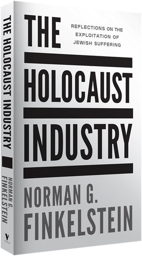 Cover of “The Holocaust Industry: Reflections on the Exploitation of Jewish Suffering”