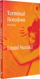 Cover of “Terminal Boredom: Stories”