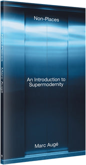 Cover of “Non-Places: An Introduction to Supermodernity”
