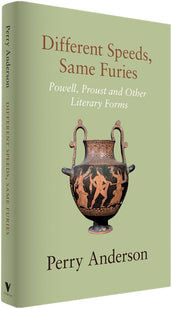 Cover of “Different Speeds, Same Furies: Powell, Proust and other Literary Forms”