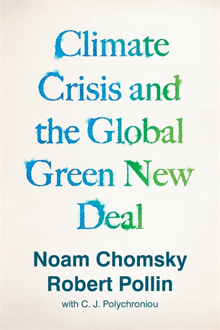 Climate Crisis and the Global Green New Deal