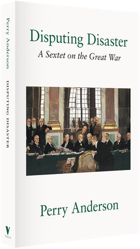 Cover of “Disputing Disaster: A Sextet on the Great War”