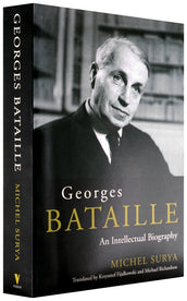 Cover of “Georges Bataille: An Intellectual Biography”