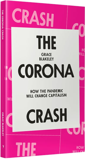 Cover of “The Corona Crash: How the Pandemic Will Change Capitalism”