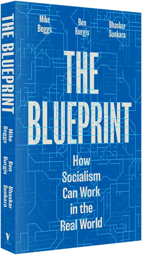 Cover of “The Blueprint: How Socialism Can Work in the Real World”