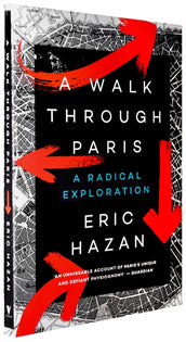 Cover of “A Walk Through Paris: A Radical Exploration”