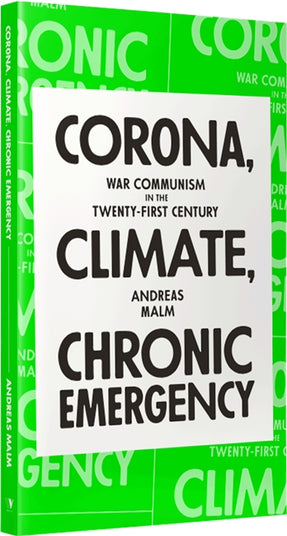 Cover of “Corona, Climate, Chronic Emergency: War Communism in the Twenty-First Century”