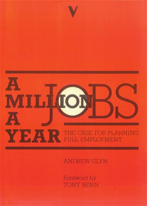 Cover of “A Million Jobs A Year: The Case for Planning Full Employment”