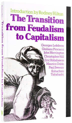 Cover of “The Transition from Feudalism to Capitalism”