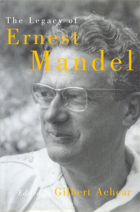 Cover of “The Legacy of Ernest Mandel”