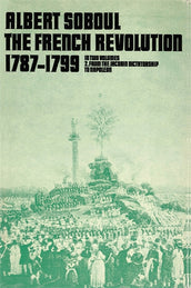 Cover of “The French Revolution 1789-1799, Vol 2: From the Jacobin Dictatorship to Napoleon”