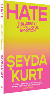 Cover of “Hate: The Uses of a Powerful Emotion”