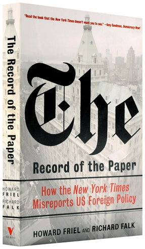 Cover of “The Record of the Paper: How the 'New York Times' Misreports US Foreign Policy”
