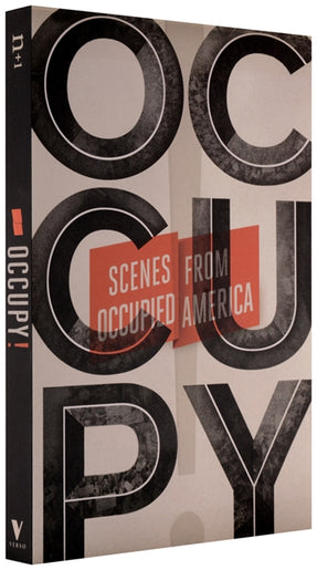 Cover of “Occupy!: Scenes from Occupied America”