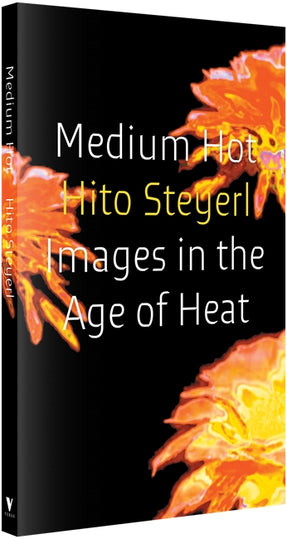 Cover of “Medium Hot: Images in the Age of Heat”