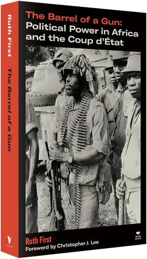 Cover of “The Barrel of a Gun: Political Power in Africa and the Coup d'État”