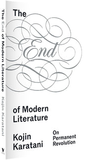 Cover of “The End of Modern Literature: On Permanent Revolution”