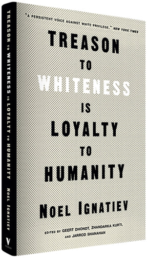 Cover of “Treason to Whiteness is Loyalty to Humanity”