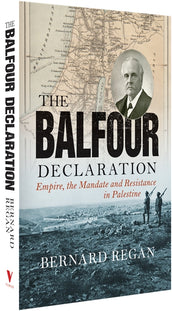 Cover of “The Balfour Declaration: Empire, the Mandate and Resistance in Palestine”