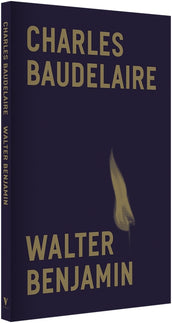 Cover of “Charles Baudelaire: A Lyric Poet in the Era of High Capitalism”