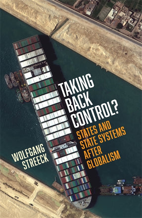 Cover of “Taking Back Control?: States and State Systems After Globalism”
