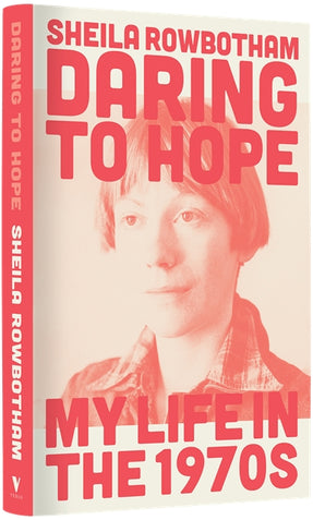 Cover of “Daring to Hope: My Life in the 1970s”