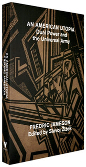 Cover of “An American Utopia: Dual Power and the Universal Army”