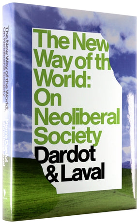 Cover of “The New Way of the World: On Neoliberal Society”