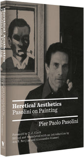 Cover of “Heretical Aesthetics: Pasolini on Painting”