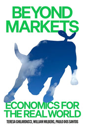 Cover of “Beyond Markets: Economics for the Real World”