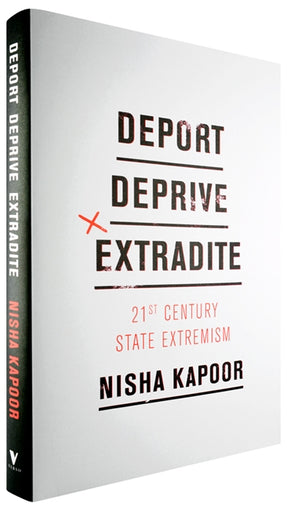 Cover of “Deport, Deprive, Extradite: Twenty-First-Century State Extremism”