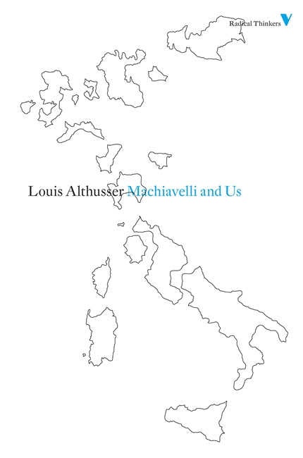 Machiavelli and Us