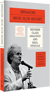 Cover of “Engaging Erik Olin Wright: Between Class Analysis and Real Utopias”