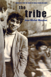 Cover of “The Tribe: Interviews with Jean-Michel Mension”