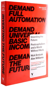 Cover of “Inventing the Future: Postcapitalism and a World Without Work”