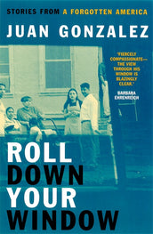 Cover of “Roll Down Your Window: Stories of a Forgotten America”