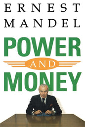 Cover of “Power and Money: A Marxist Theory of Bureaucracy”