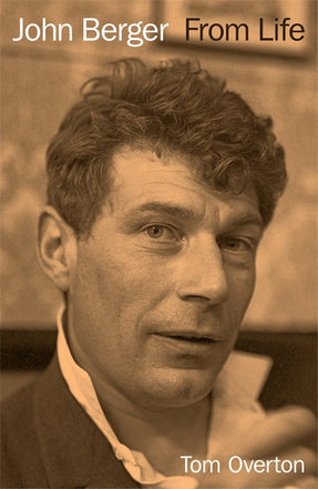 Cover of “John Berger: From Life”