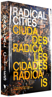 Cover of “Radical Cities: Across Latin America in Search of a New Architecture”