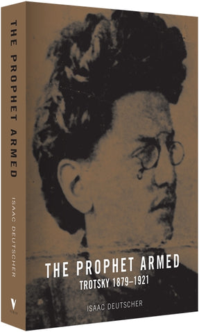 Cover of “The Prophet Armed: Trotsky 1879-1921”